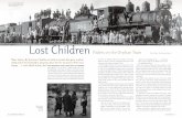 Lost Children · 2013-09-26 · Children would board a westbound train in groups of up to forty, accompanied by two agents from the society , and preced-Lost Children Riders on the
