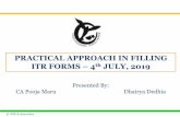 PRACTICAL APPROACH IN FILLING ITR FORMS 4 JULY, Approach in filing...آ  2019-07-06آ  Provisions in relation