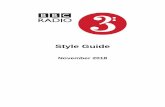 Style Guide - BBCdownloads.bbc.co.uk/radio/commissioning/radio-3-style-guide.pdf · For Now Playing information and online listing we don’t need to know it’s after Gervaise, we