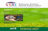 INSIDE: Learn a New Skill Build a Career in Auto Body ...metroed.net/pdfs/SVAE-Spring-2017_WEB.pdfSilicon Valley Adult Education offers free assessment tests to enter ESL, ABE, HSE,