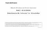 NC-6100h Network User's Guide · Configuring NetWare 3 and NetWare 4 Systems.....6-6 Creating the NetWare Print Server (Bindery Queue Server) Using BRAdmin Professional Utility.....6-6