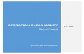 Operation clean money - Clean Money | Clean Money · Operation Clean Money (OCM) was launched on 31st January 2017, with the mission to “ Create a tax compliant society through