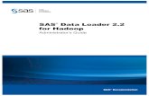SAS Data Loader 2.2 for Hadoop: Administrator's Guide · Data Loader for Hadoop, provides examples, and demonstrates how to update the vApp. It also explains how to update your vApp