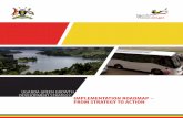 UGANDA GREEN GROWTH DEVELOPMENT STRATEGY: …npa.go.ug/wp...GGDS-Implementation-Roadmap-FINAL.pdf · National Implementation Roadmap:an action plan that sequences interventions for