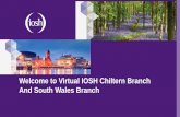 Welcome to Virtual IOSH Chiltern Branch And South Wales Branch · South Wales Virtual: Zoom Programme • 3rd June –Joint meeting with the Chiltern branch –Moving through the