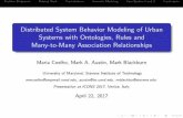 Distributed System Behavior Modeling of Urban Systems with …austin/ence688r.d/lecture... · 2018-03-13 · Problem StatementRelated WorkContributionsSemantic ModelingCase Studies