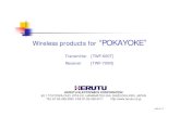 TWF-700R presentation English · 2013-05-09 · TWF-700R is receiver for Pokayoke that you can construct a simple poka-yoke system within the production line without installing large-scale