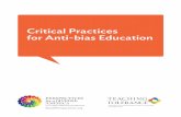 Critical Practices for Anti-bias Education Practices_0.pdfbias Framework. This Framework is the firstroad map for anti-bias education at every grade level and is organized into four