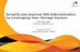 Simplify and Improve IMS Administration by Leveraging Your ......• Determine number of backups to keep online (on disk) • Establish online backup duration requirements •SLB or