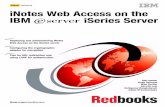 Front cover iNotes Web Access on the IBM iSeries Server · International Technical Support Organization iNotes Web Access on the IBM ~ iSeries Server February 2002 SG24-6553-00