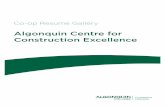 Co-op Resume Gallery · 1 day ago · Co-op Resume Gallery Algonquin Centre for Construction Excellence. ... McDonalds, Hanover ON I June 2016 – August 2016 Provided exceptional