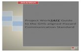 Project WorkSAFE Guide to the GHS-aligned Hazard … · 2015-12-28 · Page | 1 About this Guide Project WorkSAFE’s Guide to the GHS-aligned Hazard Communication Standard is reprinted,