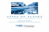 STATE OF ALASKA · ii PERS RETIREMENT APPLICATION BOOKLET JULY 2019 Alaska Public Employees’ Retirement System Division of Retirement and Benefits P.O. Box 110203 Juneau, AK 99811-0203