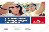 Clubclass Language School · booking accommodation, airport transfers and activities. By offering you a full range of services, we hope you will find ‘a home away from home’ in