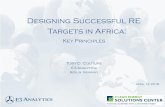 Designing Successful RE Targets in Africa...- Most RE targets around the world remain “aspirational”: i.e. are not backed by effective policies, and are not legally binding - National