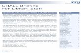 SHALL Briefing For Library StaffThe Talent Management Toolkit has been added to the SHALL website here . Alison Pope, Chair of Staff Development Group Alison.pope@westmidlands.nhs.uk