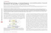 Recombineering: a homologous recombination-based method of … · 2018-11-29 · Recombineering: a homologous recombination-based method of genetic engineering Shyam K Sharan1, Lynn