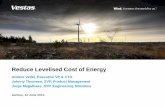 Reduce Levelised Cost of Energy - Vestas/media/vestas/investor/investor...This presentation contains forward-looking statements concerning Vestas' financial condition, results of operations