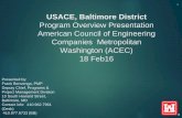 Program Overview Presentation American Council of ......American Council of Engineering Companies Metropolitan Washington (ACEC) 18 Feb16 Presented by: Frank Benvenga, PMP. Deputy