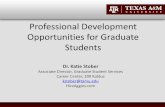Professional Development Opportunities for Graduate Studentsogaps.tamu.edu/OGAPS/media/media-library/documents/Graduate A… · 7/27/2016 Career outcomes for U.S. May 2015 grads,