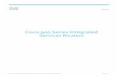 Cisco 900 Series Integrated Services Routers Data Sheet · 2019-04-30 · The 900 Series ISRs simplify the deployment of Ethernet WAN services, with end-to-end Operations, Administration,