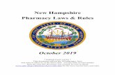 New Hampshire Pharmacy Laws & Rules · 2019-10-29 · New Hampshire Pharmacy Laws & Rules October 2019 * IMPORTANT NOTE * This document reflects the NH pharmacy laws and rules in