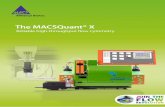 The MACSQuant® X · The integrated MACSQuant® X Orbital Shaker allows you to easily set up your experiment and choose between a 384-well plate, 96-well plate, tube rack or single