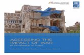 ASSESSING THE IMPACT OF WAR - United Nations · 4 ASSESSING THE IMPACT OF CONFLICT ON HUMAN DEVELOPMENT IN YEMEN PREFACE This study on the “Impact of War on Development in Yemen”,