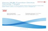 Xerox Multi-Function Device Security Target · 2018-08-20 · Xerox Multi-Function Device Security Target ] ... accessory allows documents to be scanned at the device withthe resulting