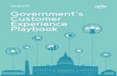 Government’s Customer Experience Playbook€¦ · Government’s Customer Experience Playbook 3. Long lines, red tape, confusing websites and wasted afternoons. ... The world’s