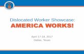 Dislocated Worker Showcase: AMERICA WORKS!theeventconn.com/pdfs/Dislocated_Worker_Showcase... · Rapid Response has always been about business engagement Rapid Response has more interactions