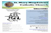 St. Mary Magdalene Catholic Church...2020/06/07  · St. Mary Magdalene Catholic Church CONTACT INFORMATION 18221 FM 2493, Flint, Texas 75762 Office: 903-894-7647 Fax: 903-894-7739