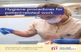 Hygiene procedures for patient-related work¥rd...You should disinfect your hands directly after washing them. 6 You should disinfect your hands • before and after all patient contact