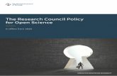 The Research Council Policy for Open Science€¦ · The Research Council of Norway is a national strategic and funding agency for research activities. The Council serves as a chief