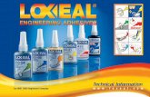 xeal informazioni tecniche - VESKOvesko.net/pdf/loxeal/loxeal_INFOTECH_INGLESE1.pdfWhoWeAre Loxeal® Engineering Adhesives is an Italian Company specialized in the manufacturing of