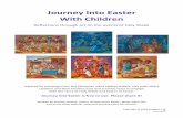 Journey Into Easter With Children€¦ · Journey Into Easter With Children Reflections through art on the events of Holy Week Inspired by paintings from the Ethiopian artist Nebiyu