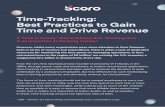 Time-Tracking: Best Practices to Gain Time and Drive Revenue€¦ · Time and Drive Revenue If “time is money” then it follows that “tracking time is as important as tracking