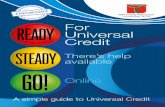 READY For Universal Credit - Taff Housing Association Taff...• Email and Universal Jobmatch – 2 hours Contact your local advice Hub or call 029 2087 1000 for more information.