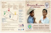 Brochure catedra indigena 2018 - Universidad …revitalización de la cultura Náhuat pipil, por medio de diplomados, talleres cultureles y cursos libres de interculturalidad. Fechas