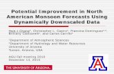Potential Improvement in North American Monsoon …castro/Presentations/P-61.pdfPotential Improvement in North American Monsoon Forecasts Using Dynamically Downscaled Data Hsin-I Chang1,