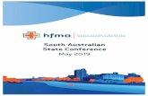 South Australian State Conference - HFMA · 3 South Australian State Conference May 2019 Change is the constant Stamford Plaza, Adelaide 150 North Terrace, Adelaide South Australia