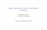 Higher solutions of Hitchin's self-duality equationsSelf-duality equations We restrict to the easiest situation beyond the trivial abelian case: Hitchin’s self-duality equations