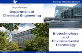 Birgir Norddahl Department of Chemical Engineering · Campus Odense Biotechnology and Environemental Technology Birgir Norddahl ... System and life cycle analysis Waste handling technologies