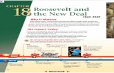 Roosevelt and the New Deal - Amazon S3s3.amazonaws.com/scschoolfiles/617/ah_ch18.pdfthe New Deal 1928 • Franklin Delano Roosevelt elected governor of New York 1929 • Great Depression