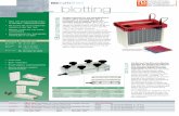 blotting - fisherbiotec.com.au...DNA, RNA and protein blotting - typically 15 to 30 minutes. All units can be used for all types of blotting: western, southern and northern via uncomplicated