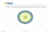 IFSS Toolkit Workshop: Using the IFSS Toolkit Toolkit Works… · 1. Describe the benefits of an integrated food safety and food defense system. 2. Describe the roles of the multiple