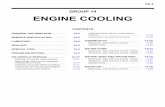 GROUP 14 ENGINE COOLING - sigtura.ru · 14-2 ENGINE COOLING GENERAL INFORMATION M1141000100434 The cooling system is designed to keep every part of the engine at appropriate temperature