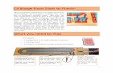 Cribbage from Start to Finish!Cribbage from Start to Finish! The goal of these instructions is to teach you how to play Cribbage. At first glance, cribbage may seem like an extremely