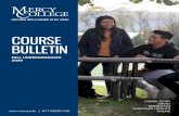 COURSE BULLETIN...Fall 2020 Undergraduate Course Bulletin This bulletin is current as of the print date of March 9, 2020. For the most up to date class schedule, registration, payment