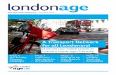 londonage...londonage Age UK London Magazine Summer 2019A Transport Network for all Londoners! How we can make travel in London more age-friendly PAGE 4 Age-friendly Transport Campaigns